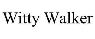 WITTY WALKER
