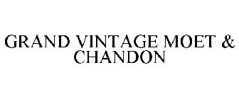 GRAND VINTAGE MOET & CHANDON