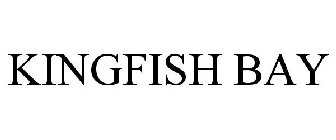 KINGFISH BAY