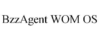 BZZAGENT WOM OS