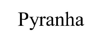 PYRANHA