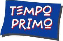 TEMPO PRIMO