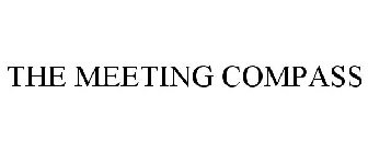 THE MEETING COMPASS