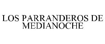LOS PARRANDEROS DE MEDIANOCHE