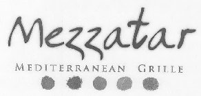 MEZZATAR MEDITERRANEAN GRILLE