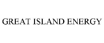 GREAT ISLAND ENERGY