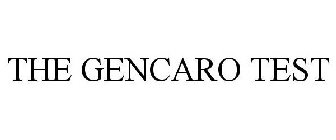 THE GENCARO TEST