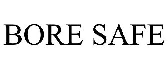 BORE SAFE