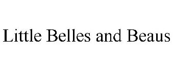 LITTLE BELLES AND BEAUS