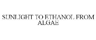 SUNLIGHT TO ETHANOL FROM ALGAE