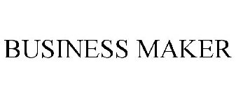 BUSINESS MAKER