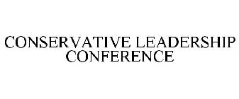 CONSERVATIVE LEADERSHIP CONFERENCE