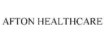 AFTON HEALTHCARE