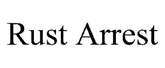 RUST ARREST