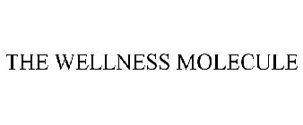 THE WELLNESS MOLECULE