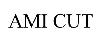 AMI CUT