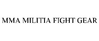 MMA MILITIA FIGHT GEAR