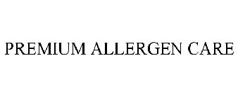 PREMIUM ALLERGEN CARE