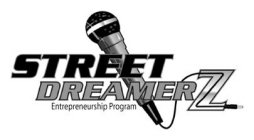 STREET DREAMERZ ENTREPRENEURSHIP PROGRAM