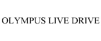 OLYMPUS LIVE DRIVE