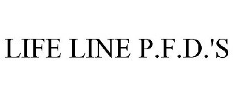 LIFE LINE P.F.D.'S