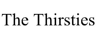 THE THIRSTIES