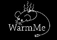 WARMME