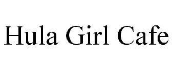 HULA GIRL CAFE