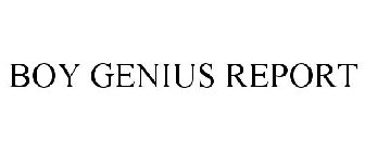 BOY GENIUS REPORT