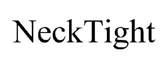 NECKTIGHT