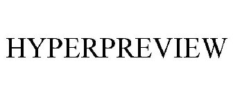 HYPERPREVIEW