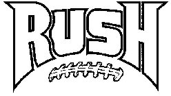 RUSH NEVER GO SLOW