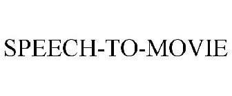 SPEECH-TO-MOVIE