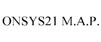 ONSYS21 M.A.P.