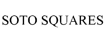 SOTO SQUARES