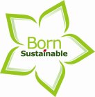 BORN SUSTAINABLE