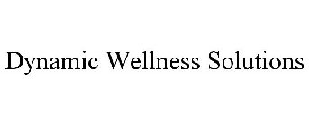 DYNAMIC WELLNESS SOLUTIONS