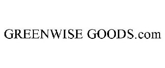 GREENWISE GOODS.COM