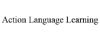 ACTION LANGUAGE LEARNING