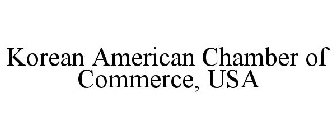 KOREAN AMERICAN CHAMBER OF COMMERCE, USA