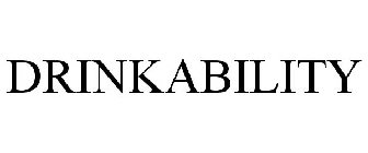 DRINKABILITY