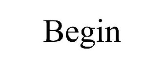 BEGIN