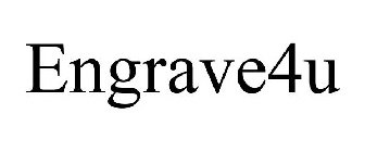 ENGRAVE4U