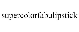 SUPERCOLORFABULIPSTICK