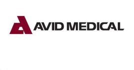 A AVID MEDICAL