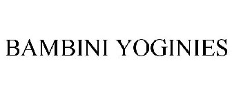 BAMBINI YOGINIES