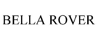 BELLA ROVER
