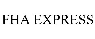 FHA EXPRESS