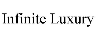 INFINITE LUXURY