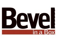 BEVEL IN A BOX